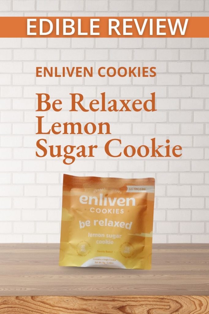 Lemon sugar cookie review graphic for cannabis edible made by enliven featuring product in packaging