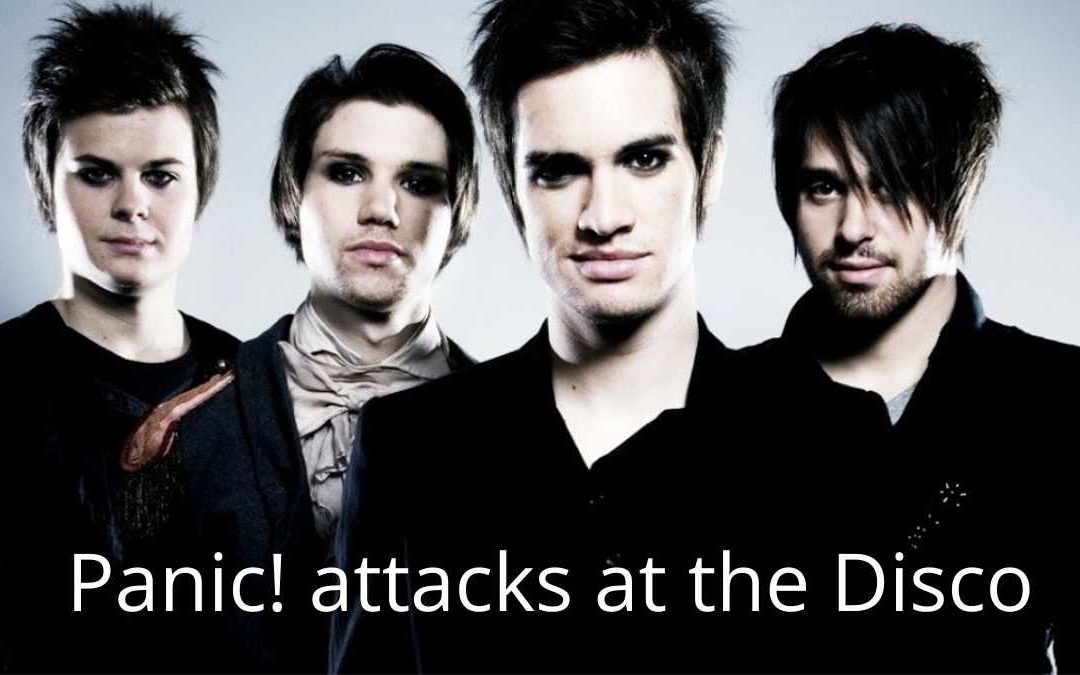 Panic! (Attacks) at the Disco